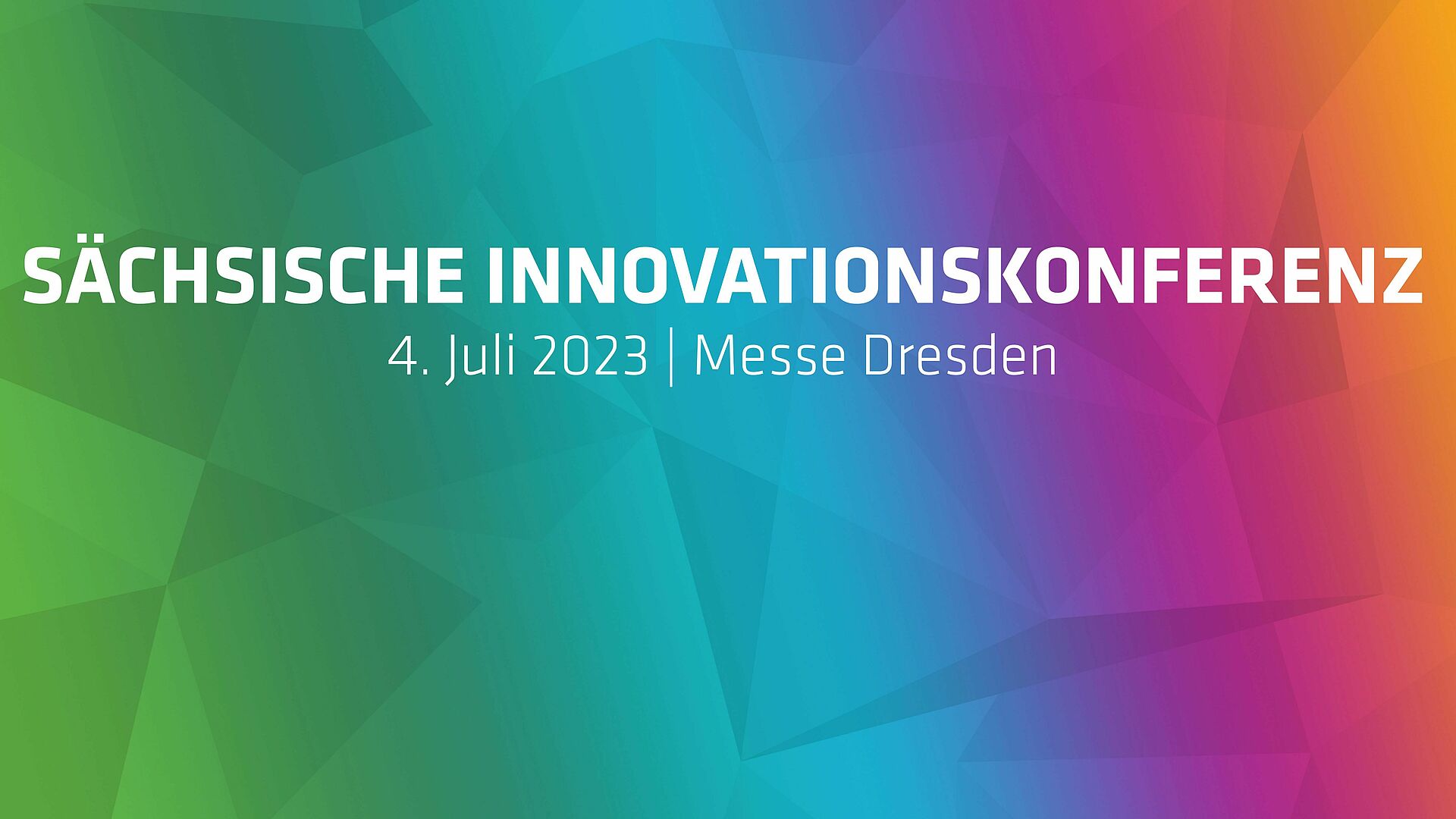 Saxon Innovation Conference I 04 July 2023 I Messe Dresden I futureSax